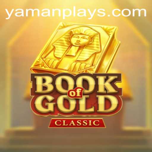 Book Of Gold Classic: An In-Depth Exploration of the YAMANPLAY Adventure