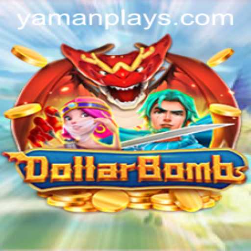 Discovering DollarBombs: The Exciting Game by YAMANPLAY