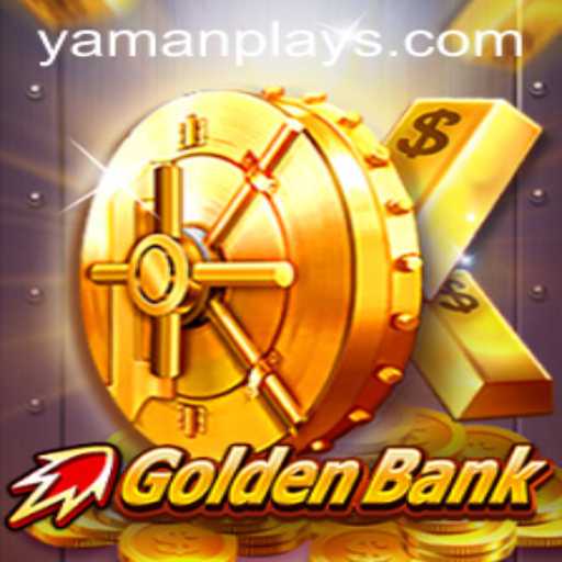 GoldenBank: A Thrilling Adventure with YAMANPLAY