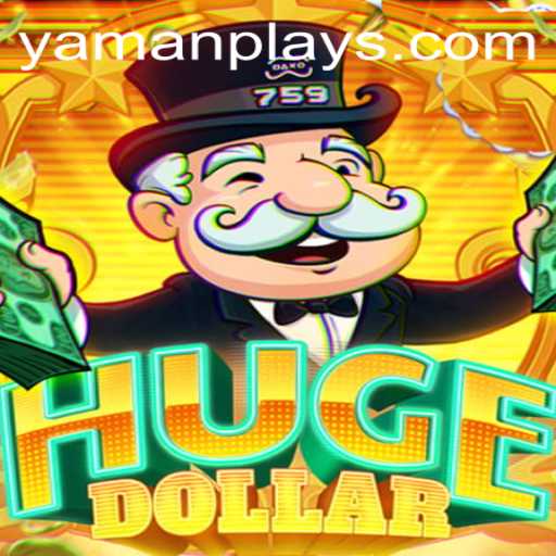 Exploring 'HugeDollar': The Innovative Game Revolutionizing YAMANPLAY
